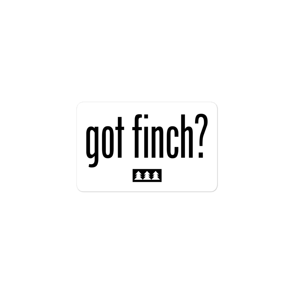 Got Finch? Sticker